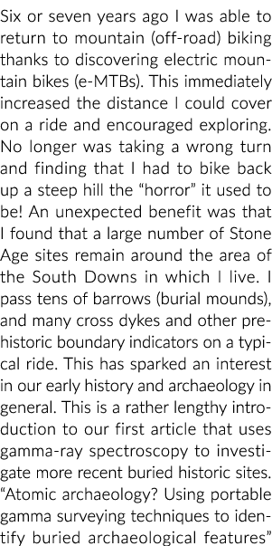 Six or seven years ago I was able to return to mountain (off-road) biking thanks to discovering electric mountain bik...