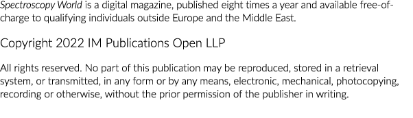 Spectroscopy World is a digital magazine, published eight times a year and available free-of-charge to qualifying ind...