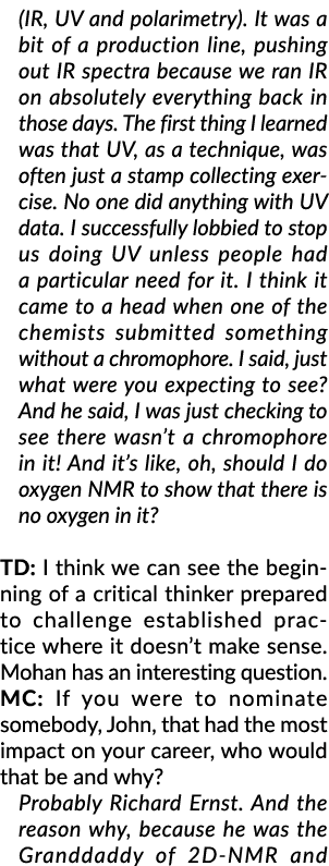 (IR, UV and polarimetry). It was a bit of a production line, pushing out IR spectra because we ran IR on absolutely e...