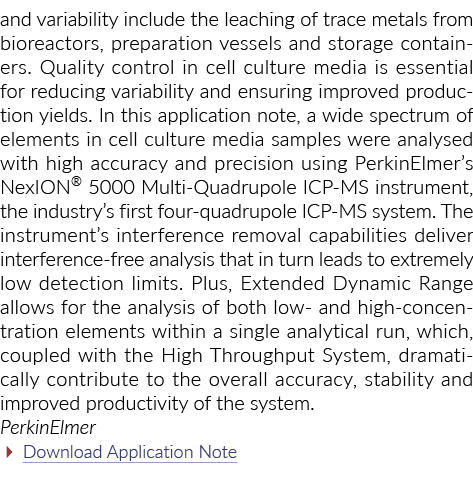 and variability include the leaching of trace metals from bioreactors, preparation vessels and storage containers. Qu...