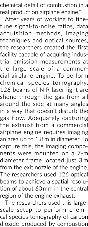 chemical detail of combustion in a real production airplane engine.” After years of working to fine tune signal to no...