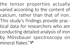 the tensor properties actually varied according to the content of calcium, rather than that of iron. This study’s fin...