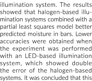 illumination system. The results showed that halogen based illumination systems combined with a partial least squares...