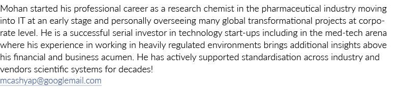 Mohan started his professional career as a research chemist in the pharmaceutical industry moving into IT at an early...