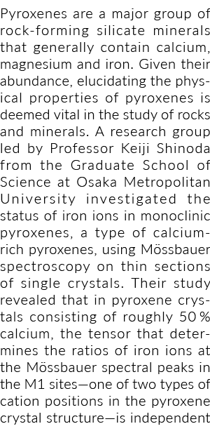 Pyroxenes are a major group of rock forming silicate minerals that generally contain calcium, magnesium and iron. Giv...