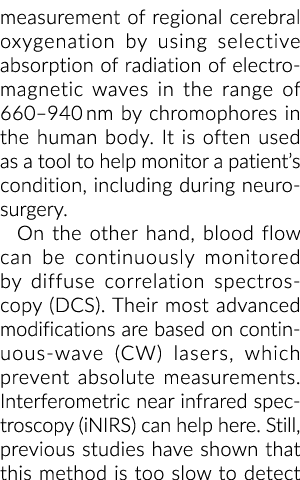 measurement of regional cerebral oxygenation by using selective absorption of radiation of electromagnetic waves in t...