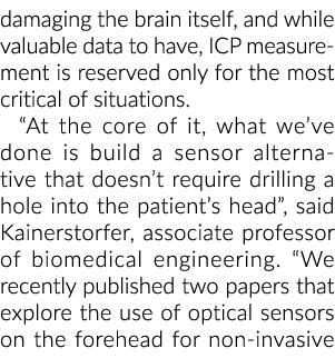 damaging the brain itself, and while valuable data to have, ICP measurement is reserved only for the most critical of...