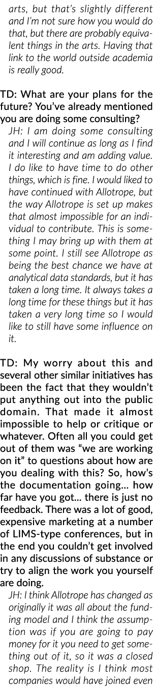 arts, but that’s slightly different and I’m not sure how you would do that, but there are probably equivalent things ...
