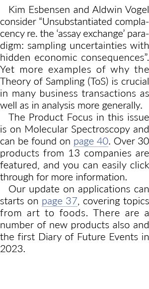 Kim Esbensen and Aldwin Vogel consider “Unsubstantiated complacency re. the ‘assay exchange’ paradigm: sampling uncer...