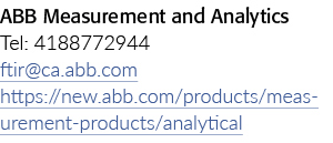 ABB Measurement and Analytics Tel: 4188772944 ftir@ca.abb.com https://new.abb.com/products/measurement products/analy...