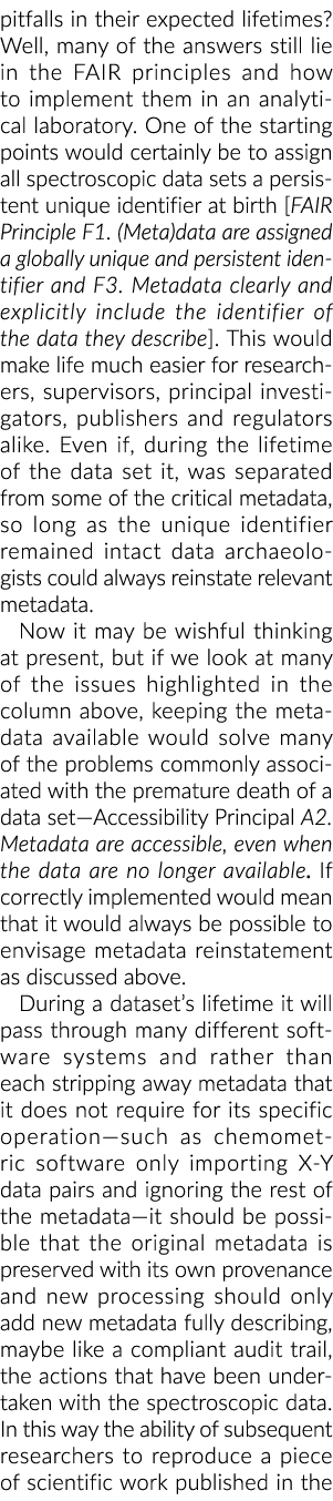 pitfalls in their expected lifetimes? Well, many of the answers still lie in the FAIR principles and how to implement...