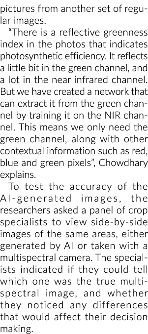 pictures from another set of regular images. “There is a reflective greenness index in the photos that indicates phot...