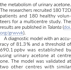 the metabolism of urinary acetone. The researchers recruited 180 T2D patients and 180 healthy volunteers for a multic...