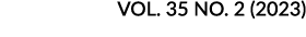  VOL. 35 NO. 2 (2023)